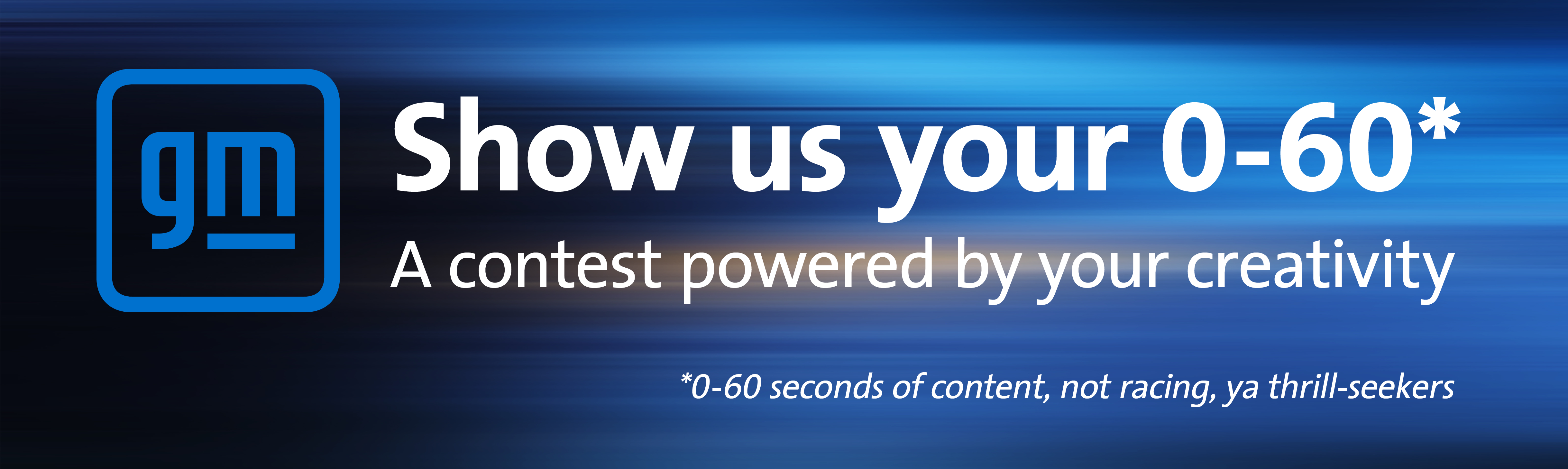 GM VidSummit: 0 to 60 Video Contest